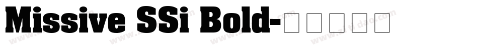 Missive SSi Bold字体转换